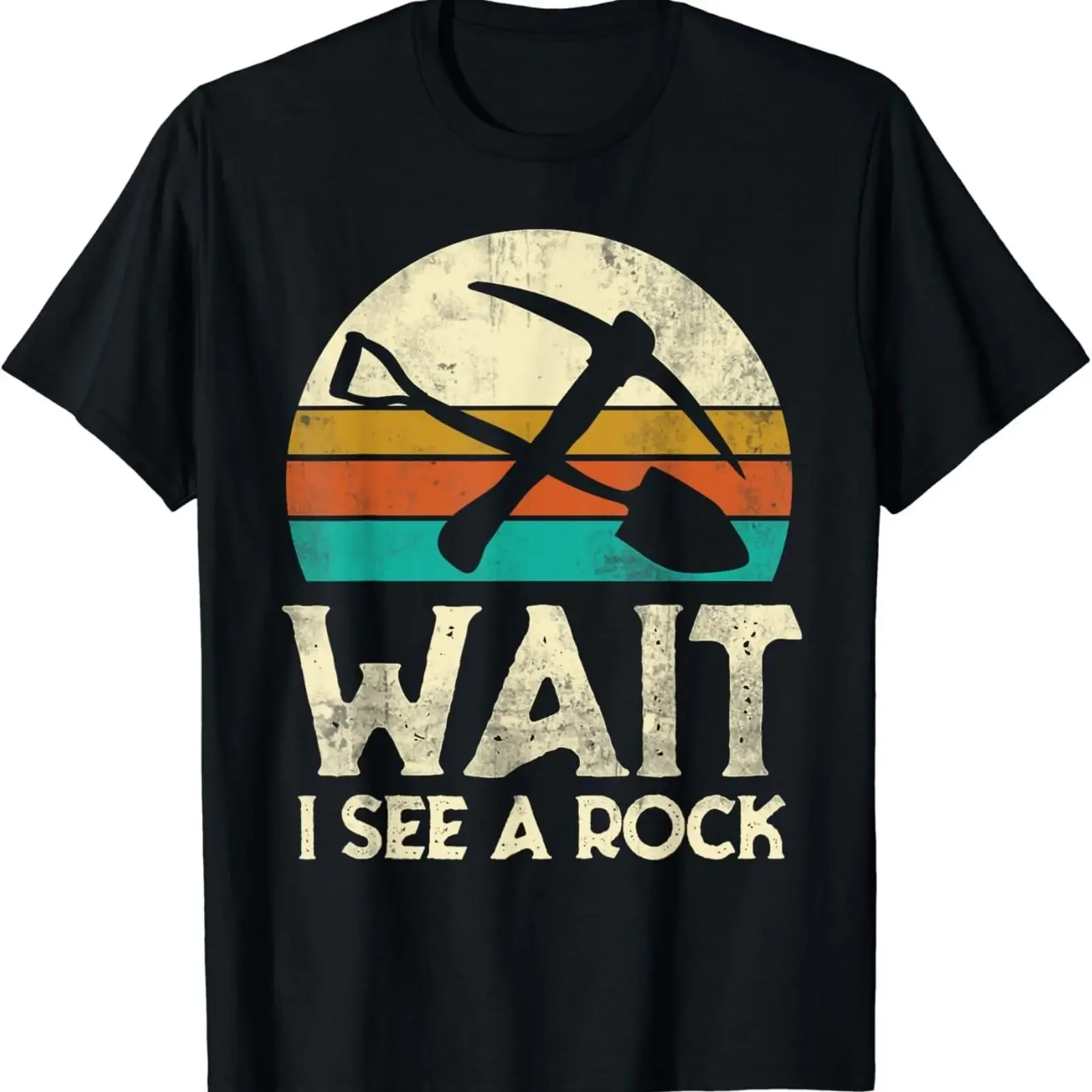Wait I See A Rock Funny Geologist Science Retro Geology T Shirt vintage Washed Soft Unisex streetwear fashion Breathable