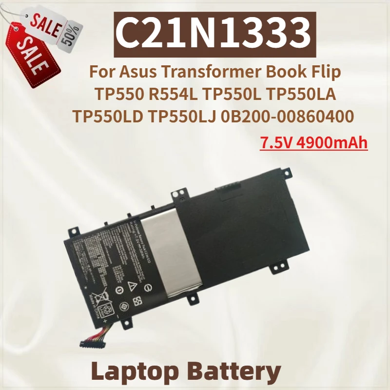 

High Quality C21N1333 Laptop Battery 7.5V 4900mAh for Asus Transformer Book Flip TP550LA TP550LD TP550LJ TP550 R554L TP550L New