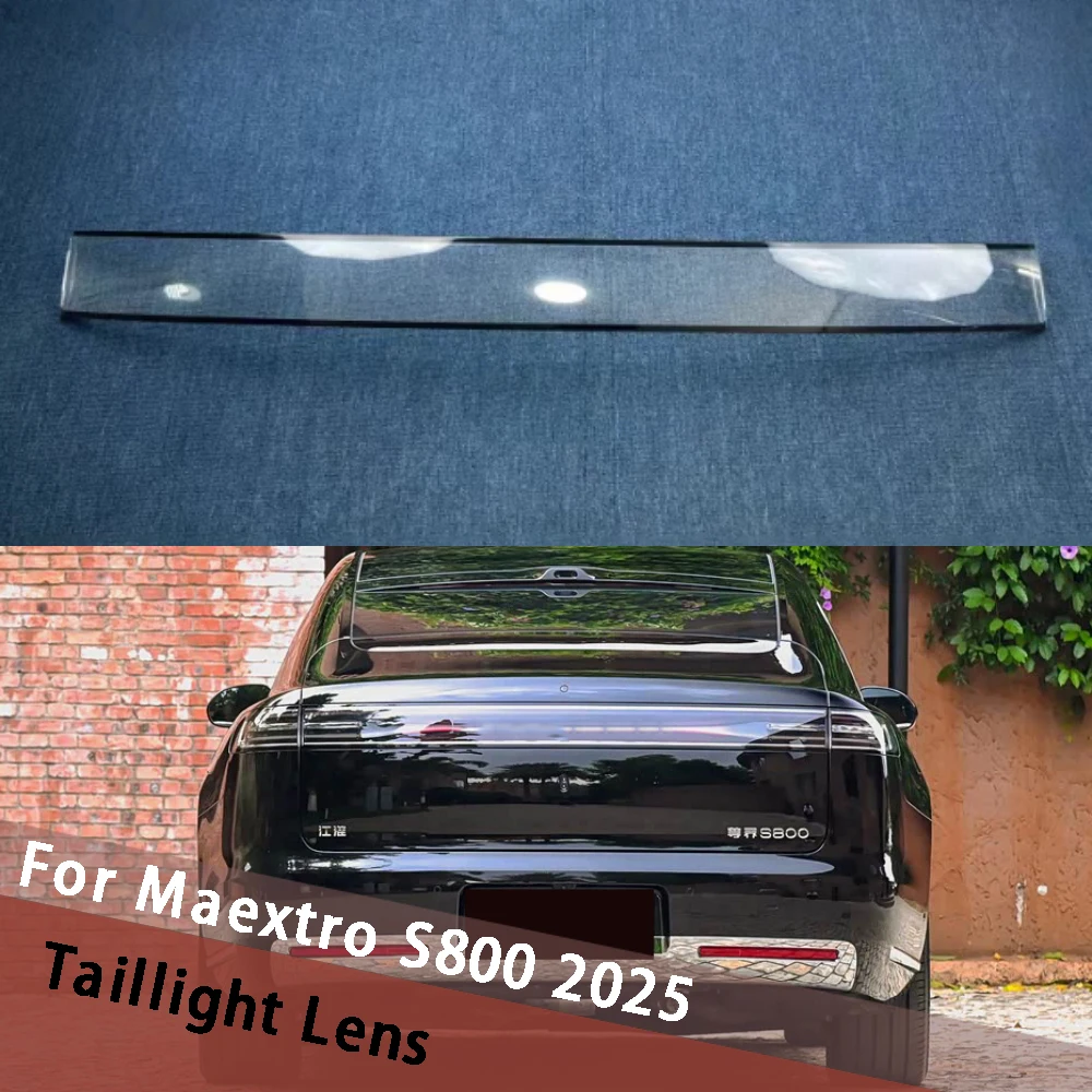 

For Maextro S800 2025 Through Taillight Shade Car Replace Original Lampshade Car Rear Lamp Tail Light Housing Lampcover Mask