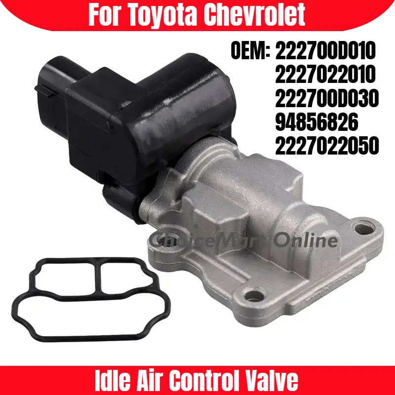 222700D010 Idle Air Control IAC Valve OEM 2227022010 22270-0D010 222700D030 94856826 2227022050 for Chevrolet Toyota 1.8L
