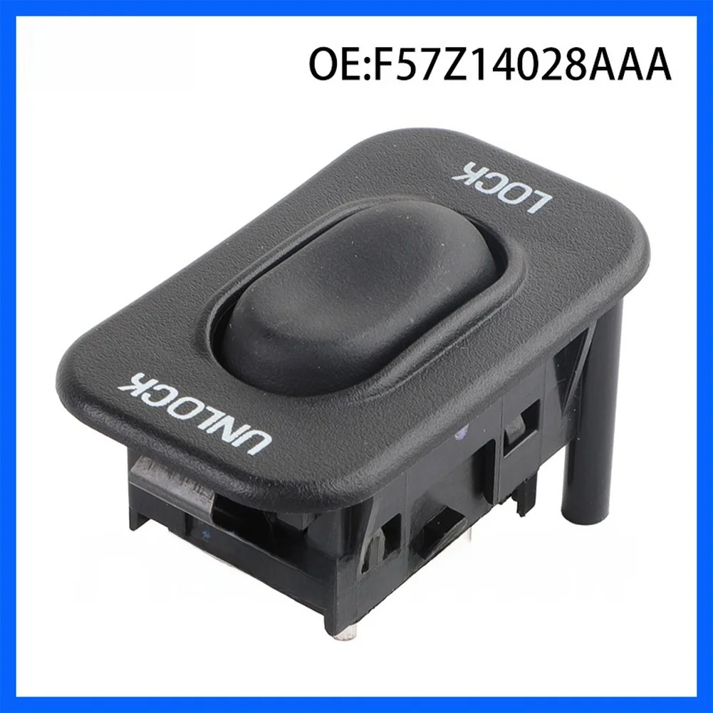 Door Lock Switch Control Button F57Z14028AAA For Ford For Ranger 1995 1996 1997 1998 1999 2000 2001 2002 2003 2004 2005 2006