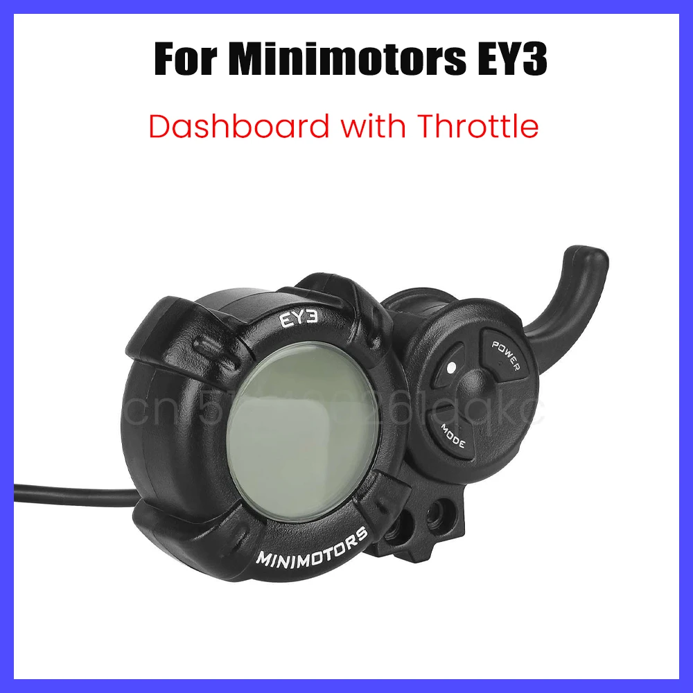 

Original EY3 Display Meter with Accelerator Control Button for Minimotors EY3 Electric Scooter Dashboard with Throttle Parts