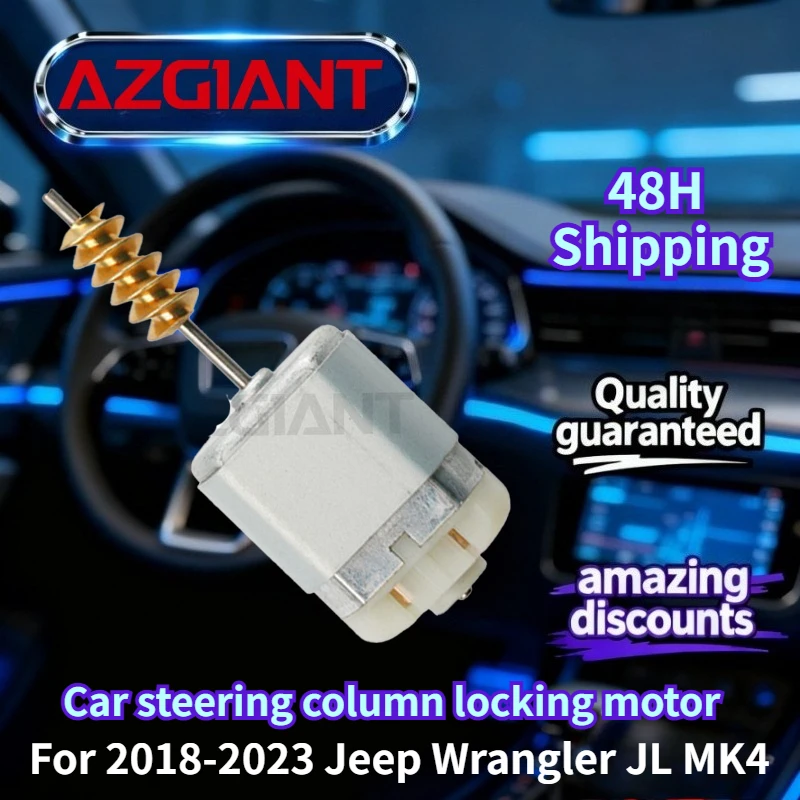 

For 2018-2023 Jeep Wrangler JL MK4 AZGIANT Car steering column lock actuator motor New high-quality parts Auto Accessories OEM