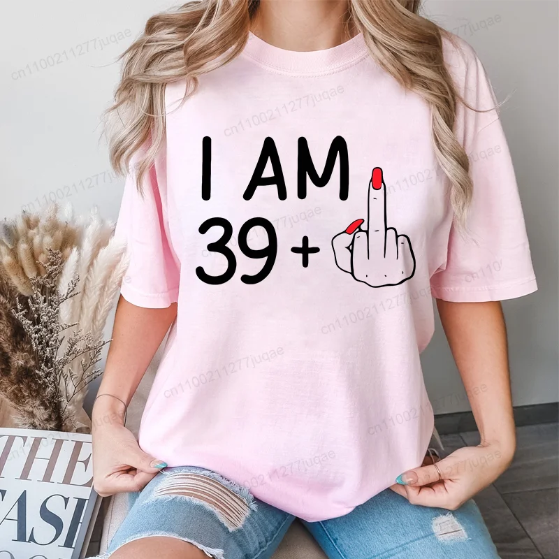 Women's Funny I Am 29/3949/59 Plus Middle Finger T-Shirt Tees Print Clothing Personalized Birthday Girl T-Shirts Clothes