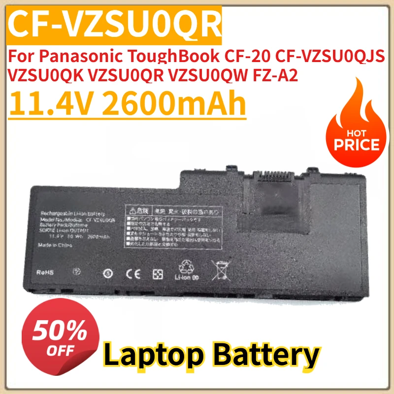 

New CF-VZSU0QR Laptop Battery 11.4V 2600mAh For Panasonic ToughBook CF-20 CF-VZSU0QJS VZSU0QK VZSU0QR VZSU0QW FZ-A2