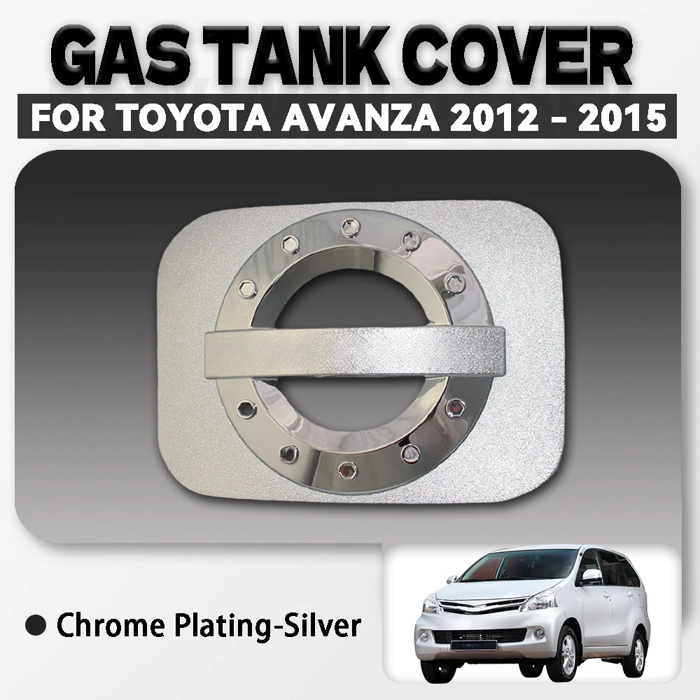 

For Toyota Avanza 2012 - 2015 Abs Chrome Plated Silver Car Gas Tank Cover Trim Car Accessories Exterior Decorate