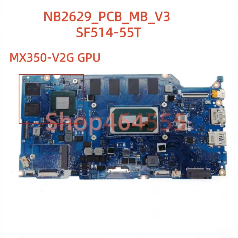 NB2629_PCB_MB_V3 For Acer Swift SF514-55T Laptop Motherboard With