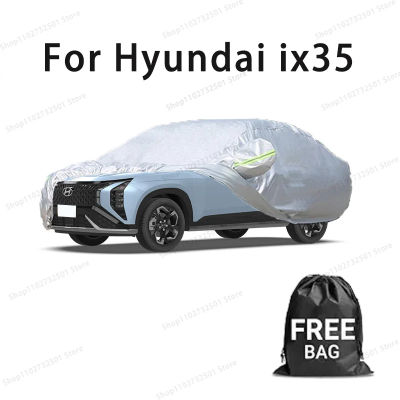 

Car cover For Hyundai ix35 Full cover Waterproof sun protection cover Scratch resistant cars accessories