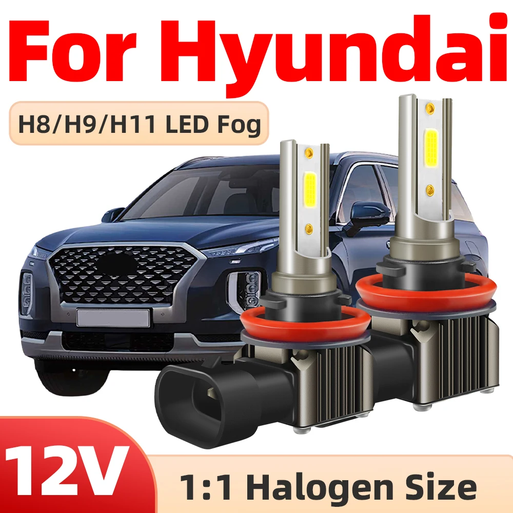 

2Pcs LED Fog Light Bulb Lamp H8 H9 H11 For Hyundai Creta Genesis i20 i30 i40 ix35 Kona Santa Fe Sonata Tucson 2015-2018 Grandeur