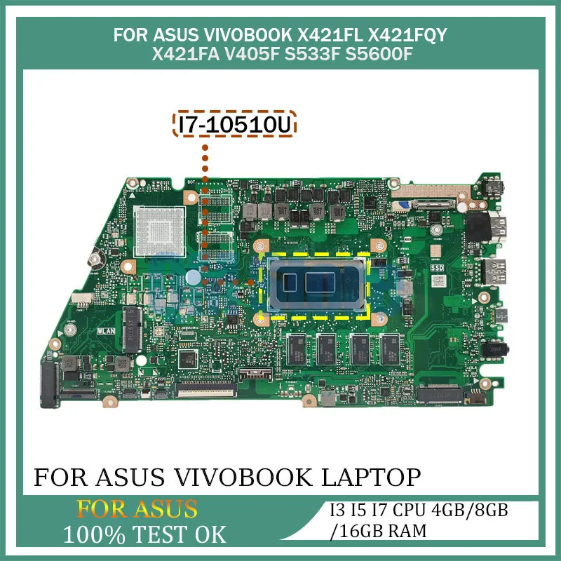 

X421FAY Notebook Mainboard For Asus VivoBook X421FA X421FL X421FAY Laptop Motherboard With I3 I5 I7 CPU 10th 4GB/8GB/16GB RAM