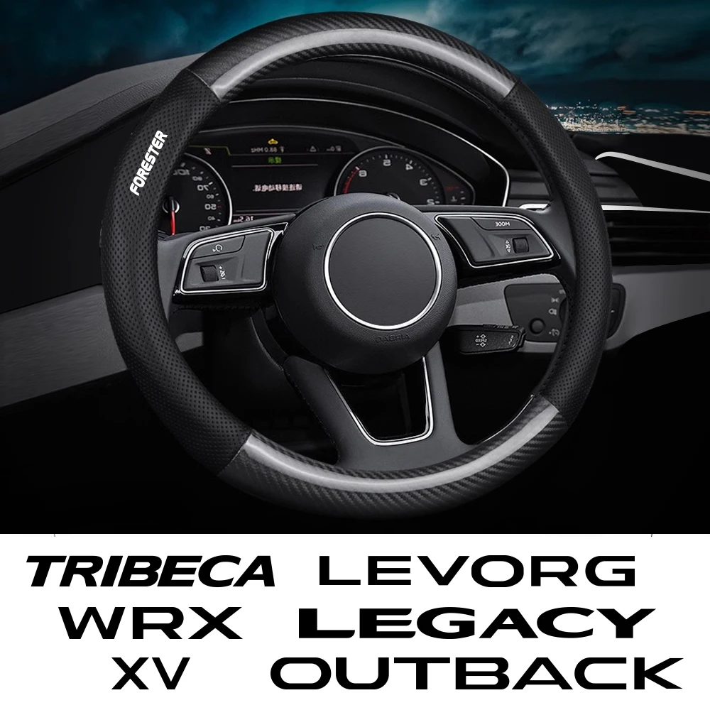 For Subaru Forester Legacy Outback BRZ Crosstrek Levorg Tribeca WRX XV Carbon Fiber Perforated Leather Car Steering Wheel Cover