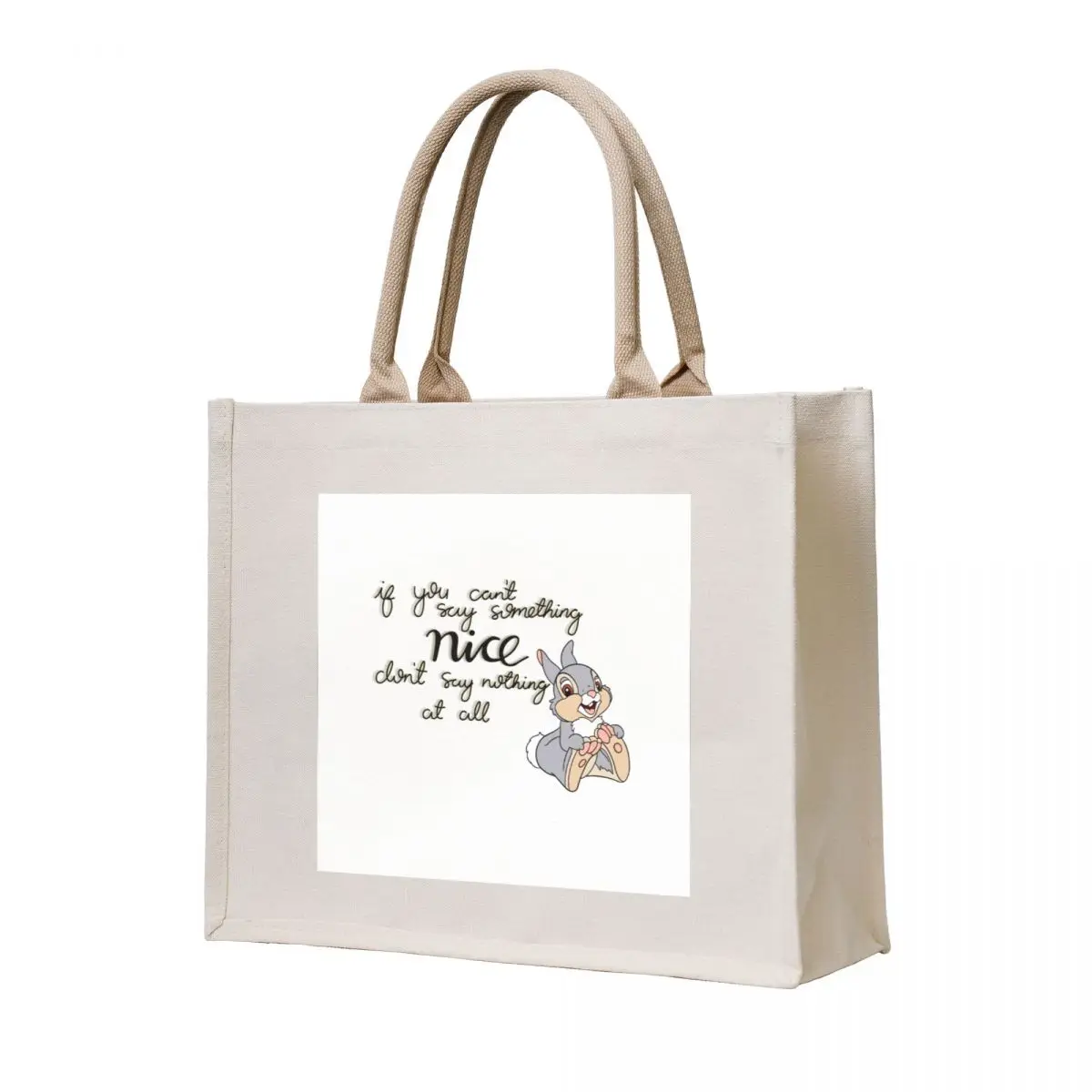 

If you canat say something nice donat say nothin at all Tote Bag canvas shopping bag Big bag women Lady bags
