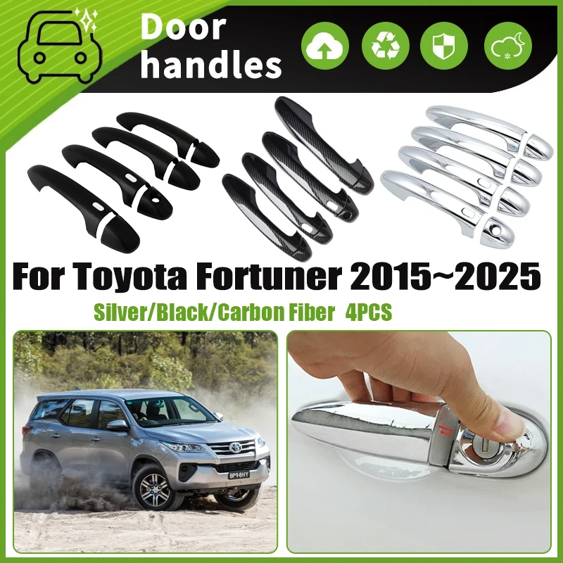 

Car Door Handle Cover For Toyota Fortuner SW4 AN150 AN160 2015~2025 Scratchproof Chromium Styling Exterior Trim Auto Accessories