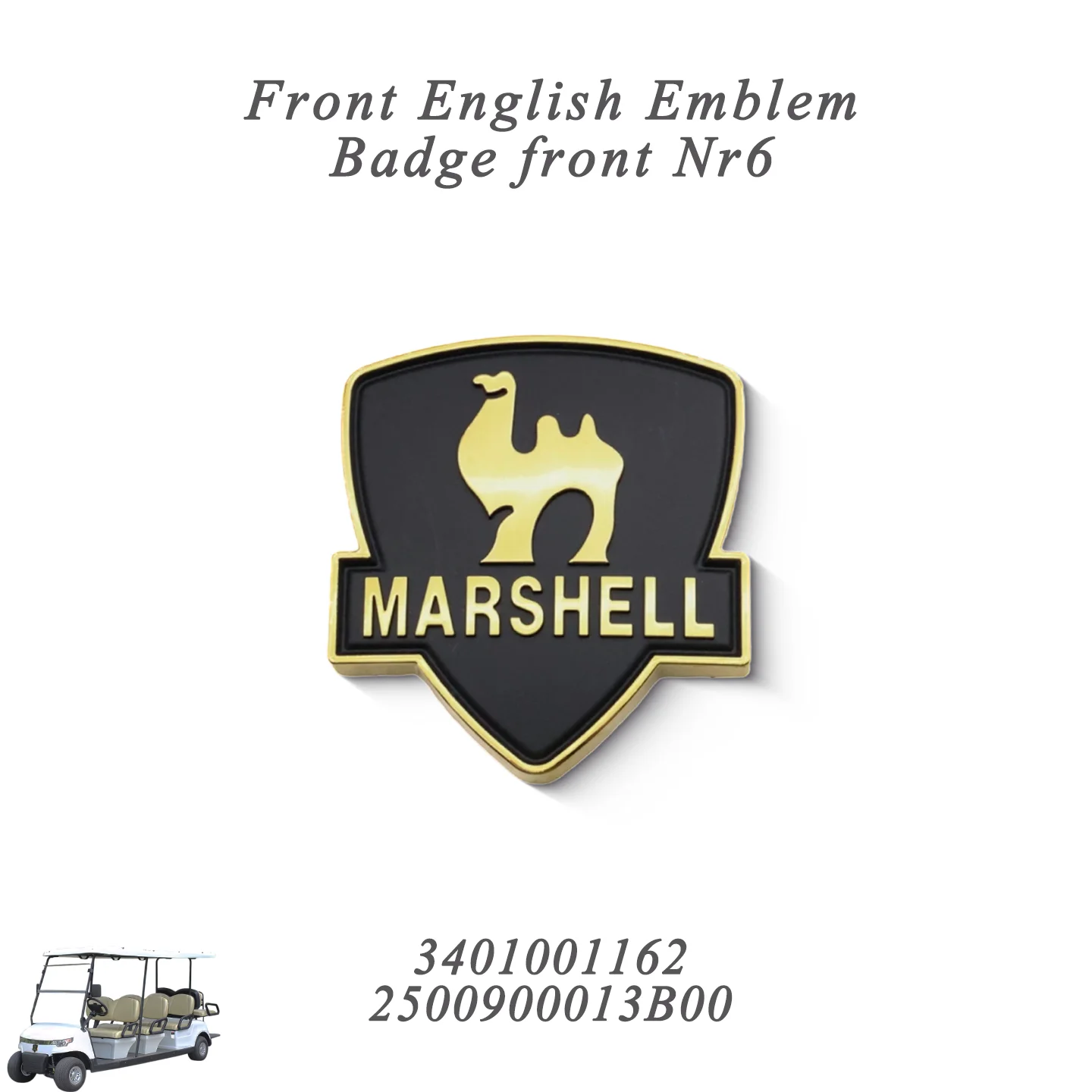 Golf Cart Accessories Marshell Badge Front Nr6 Electric Golf Cart Front Emblem Name Plate 2500900013B00 3401001162