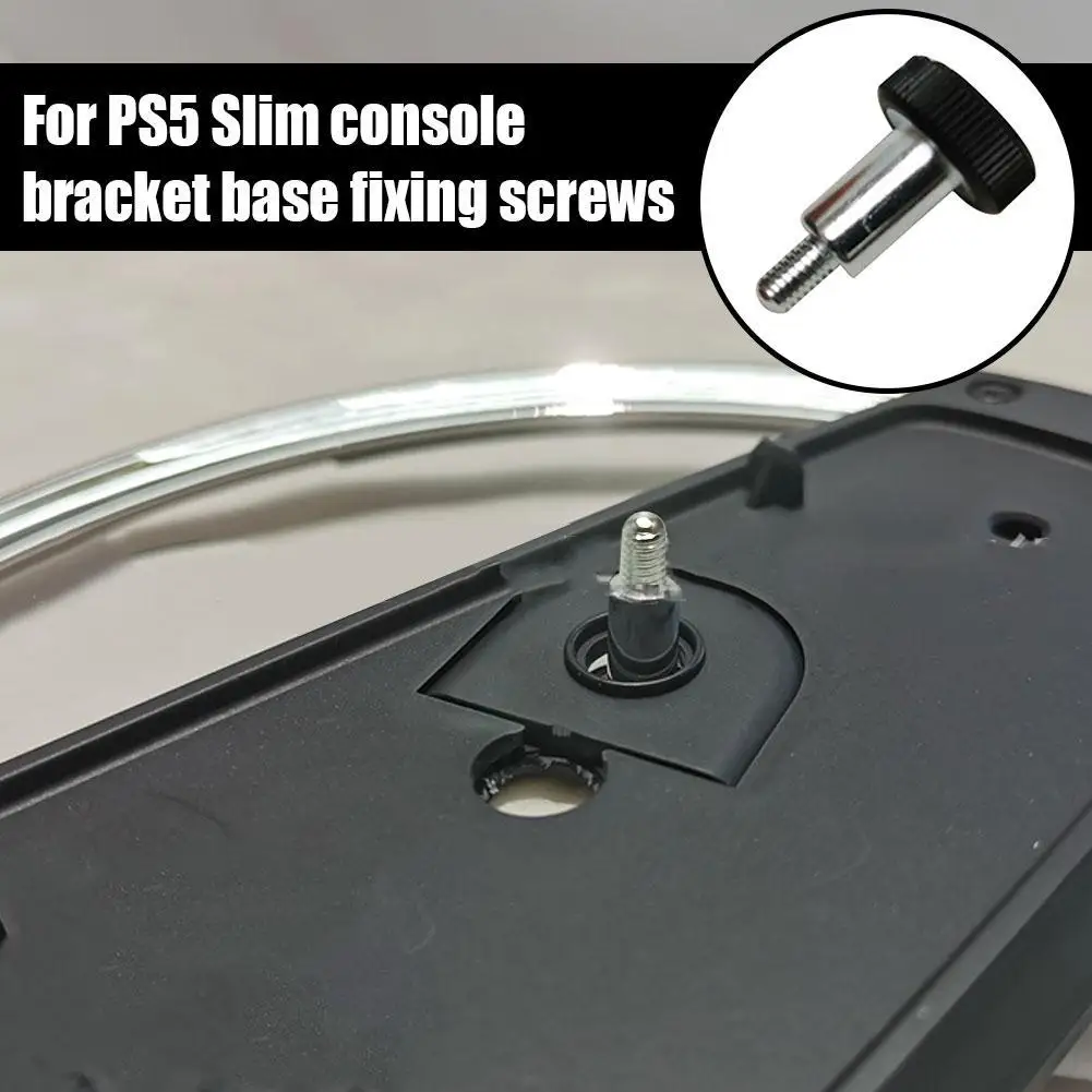 1Pcs For Ps5 Slim Console Bracket Base Fixing Screws ﻿For Playstation5 Slim Editions Base Holder Tool Accessories