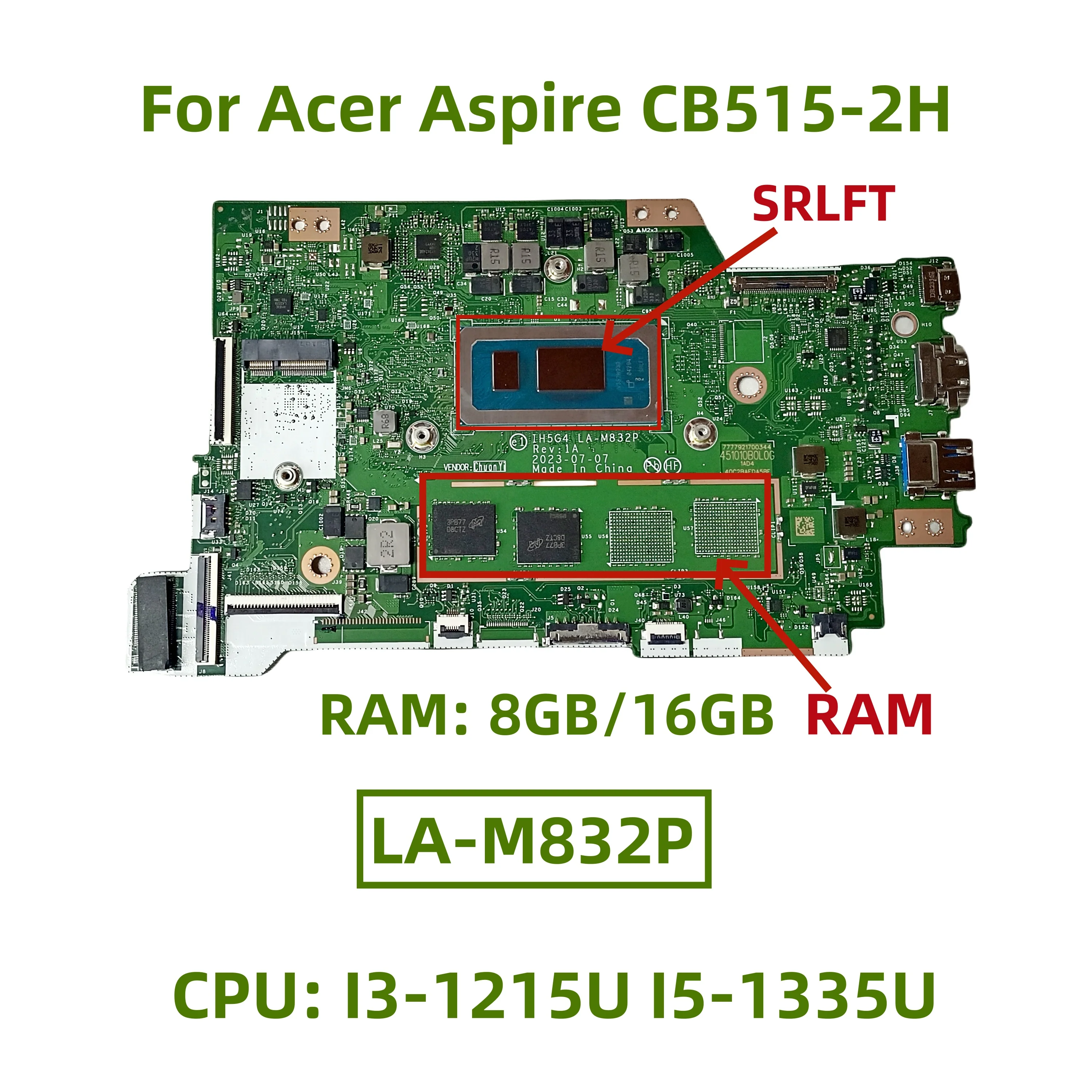 LA-M832P motherboard for Acer Aspire CB515-2H laptop with CPU: I3-1215U I5-1335U RAM: 8GB/16GB 100% tested successfully shipped