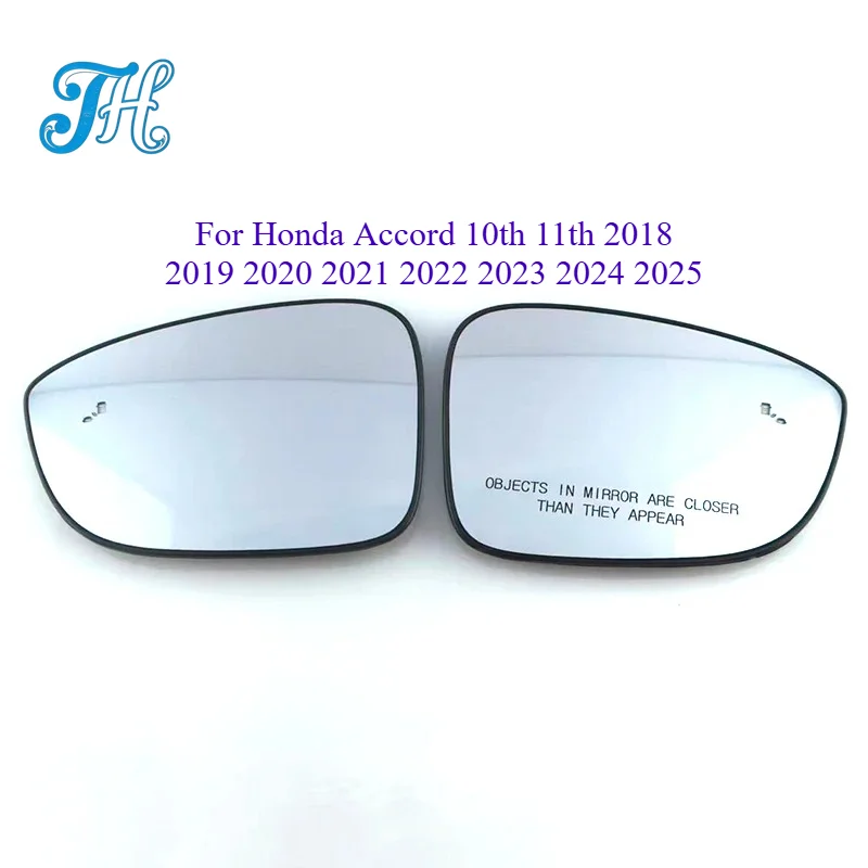 Car Heated Side Rearview Mirror Glass With Blind Spot Warning For Honda Accord 10th 11th 2018 2019 2020 2021 2022 2023 2024 2025