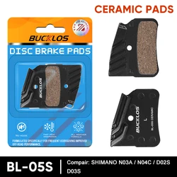 BUCKLOS BL-05S Bike Brake Pads Ceramic MTB Hydraulic Brake Pads Moutain Road Bike Disk Brake Pad For Shimano N03A N04C D02S D03S