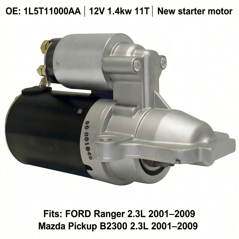 Starter Motor 6657N 12V 1.4kW 11T OE 1L5T11000AA 1F2018400 For Ford Ranger 2.3L L4 2001-2009 Mazda B2300 2.3L Pickup 2001-2009