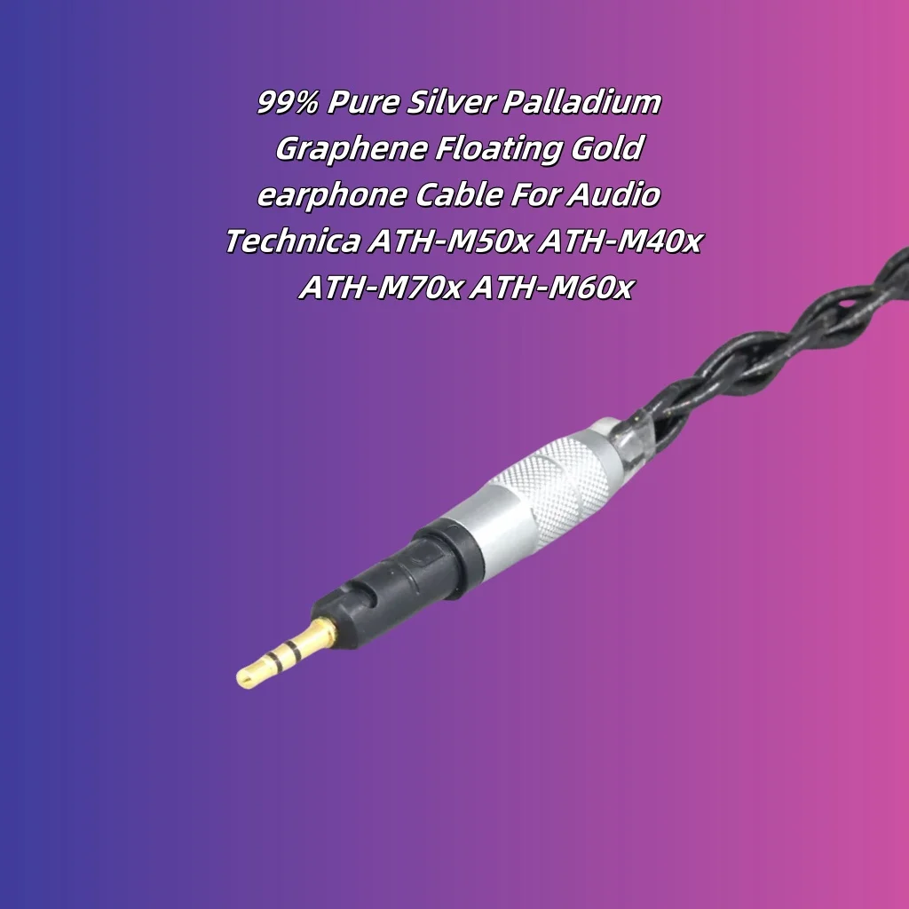 

99% Pure Silver Palladium Graphene Floating Gold earphone Cable For Audio Technica ATH-M50x ATH-M40x ATH-M70x ATH-M60x 8343