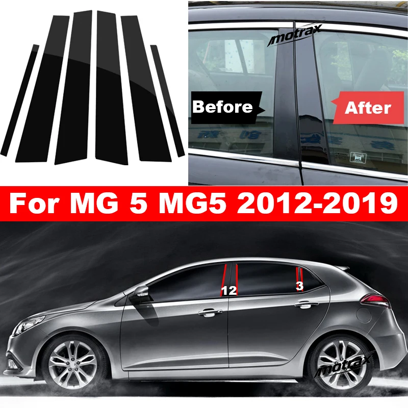 For MG 5 MG5 2012-2019 Glossy Black Car B C Pillar Posts Window Trim Cover Auto Door Middle 6PCS Sticker Molding Trim