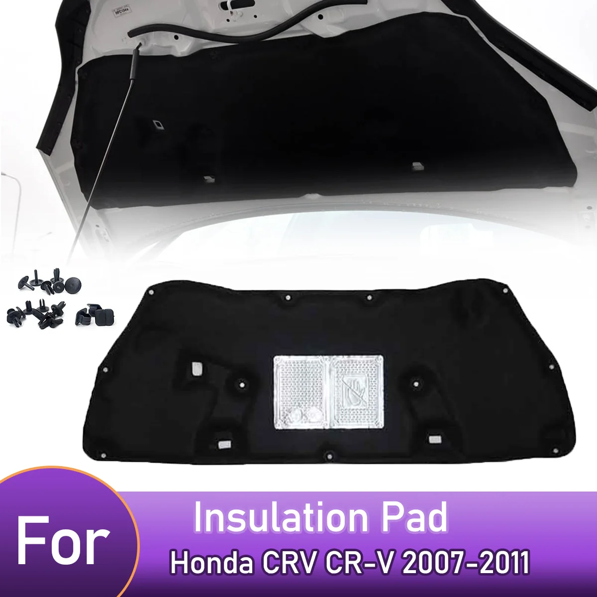 Front Engine Hood Insulation Pad Heat Sound Cotton Soundproof Mat Cover Foam Fireproof for Honda CRV CR-V 2007-2011