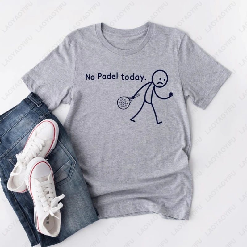 

No Padel Today Fun Doodle Style Printed Unisex Cotton T-Shirt Paddle Tennis Gift for Him Creative Unique Trend Sport Casual Tops