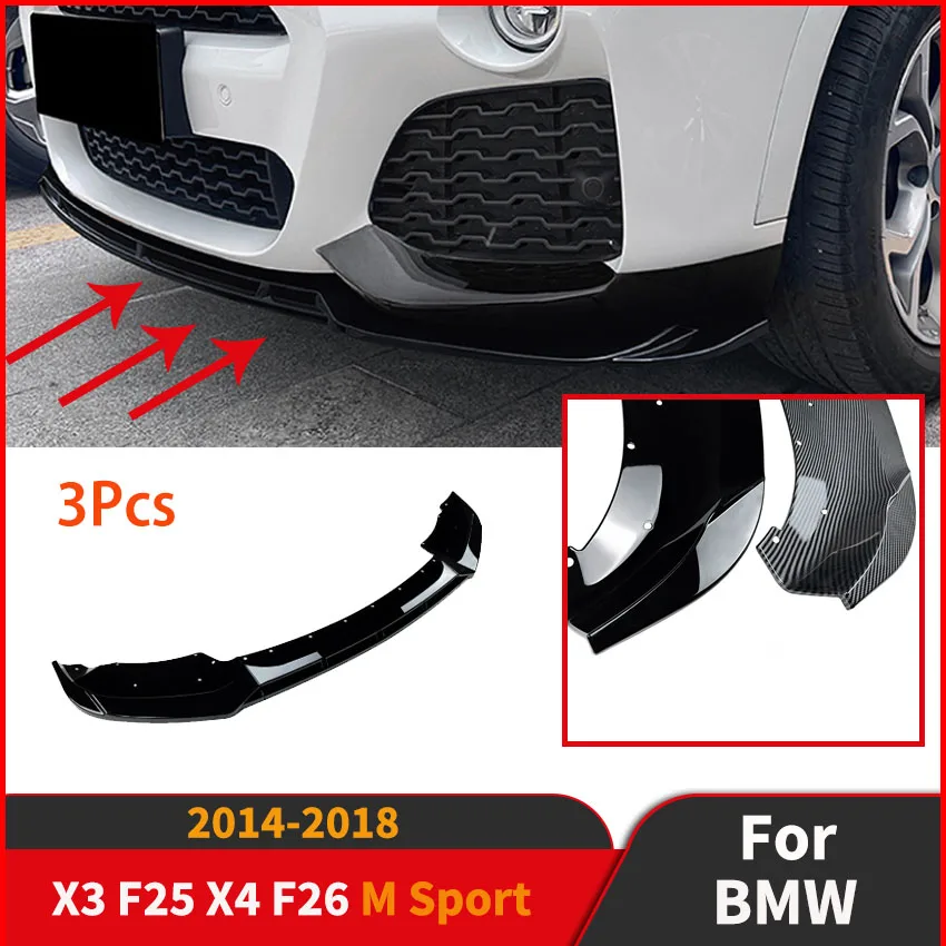 

Front Bumper Lip Spoiler For BMW X3 F25 X4 F26 M Sport M40i xDrive 20i 28i 30i 35i 20d 30d 35d 2014-2018 Car Diffuser Bodylit