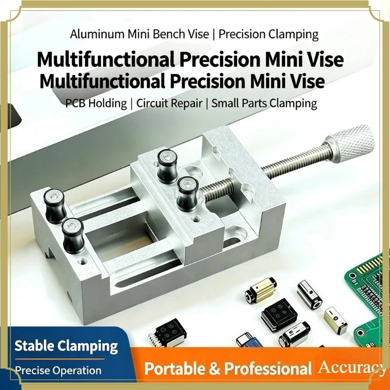 Mini Precision Aluminum Alloy Bench Vise Multifunctional Fixing Clamp for Walnut Motherboard DIY Worktable Processing Accessorie