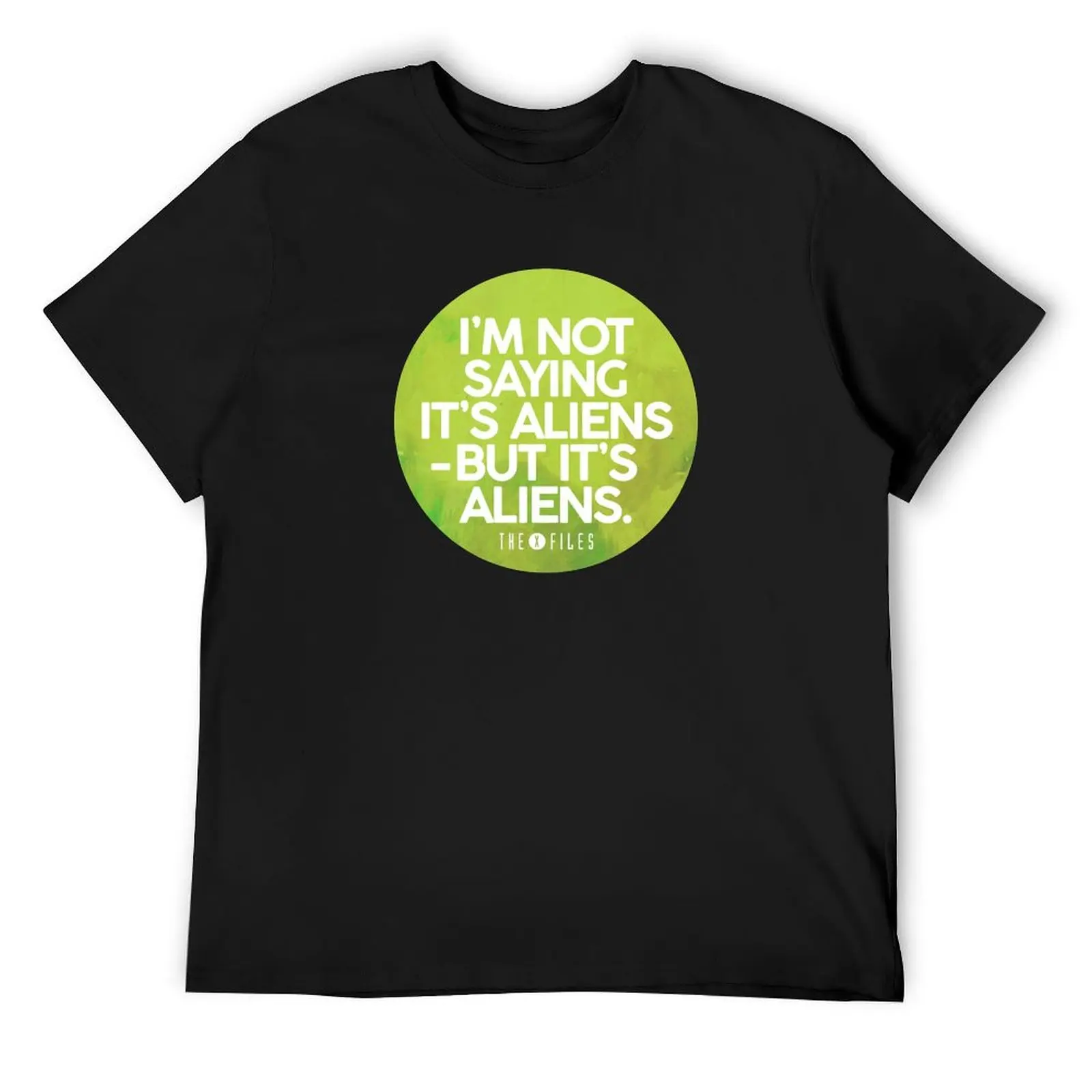 

I'm Not Saying It's Aliens T-Shirt anime t shirts shirts graphic tees cheap stuff men graphic t shirts