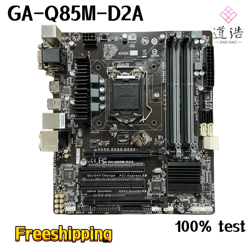 

For GA-Q85M-D2A Mtherboard LGA 1150 DDR3 Micro ATX Q85 Mainboard 100% Tested Fully WorkMA