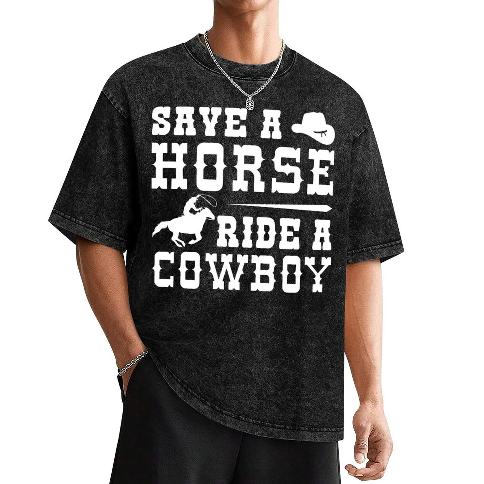 SAVE A HORSE RIDE A COWBOY T-Shirt plus size tops Funny t-shirts plus sizes Luxury man mens vintage t shirts