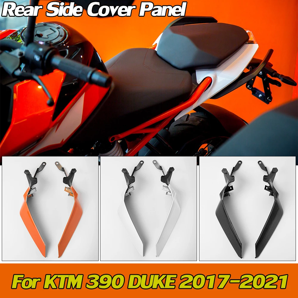 For KTM DUKE 390 2017 2018 2019 2020 2021 Rear Passenger Pillion Frame Seat Side Cover Panel Fairing Cowl Motorcycle Accessories