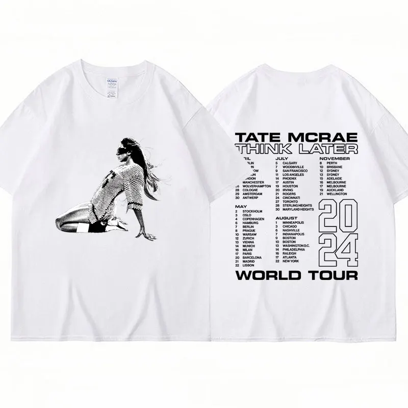 Tate Mcrae The Think Later World Tour 2024 Tshirt Men Women Fashion Vintage Popular T-shirts Harajuku Cotton Oversized T Shirts