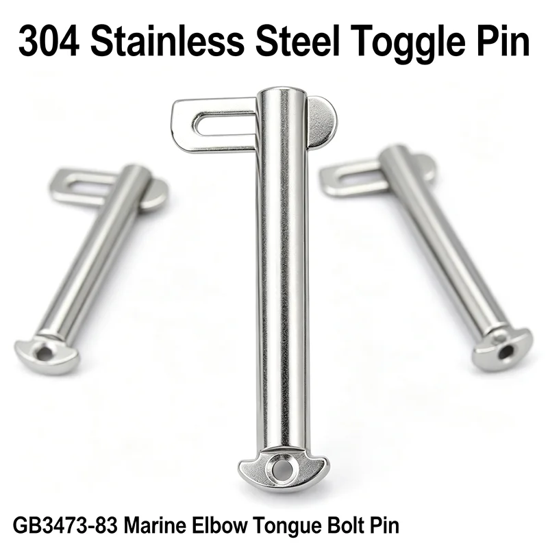 GB3473-83 304 Stainless Steel Toggle Pin M8-M14 35-140mm Marine Elbow Tongue Bolt Pin