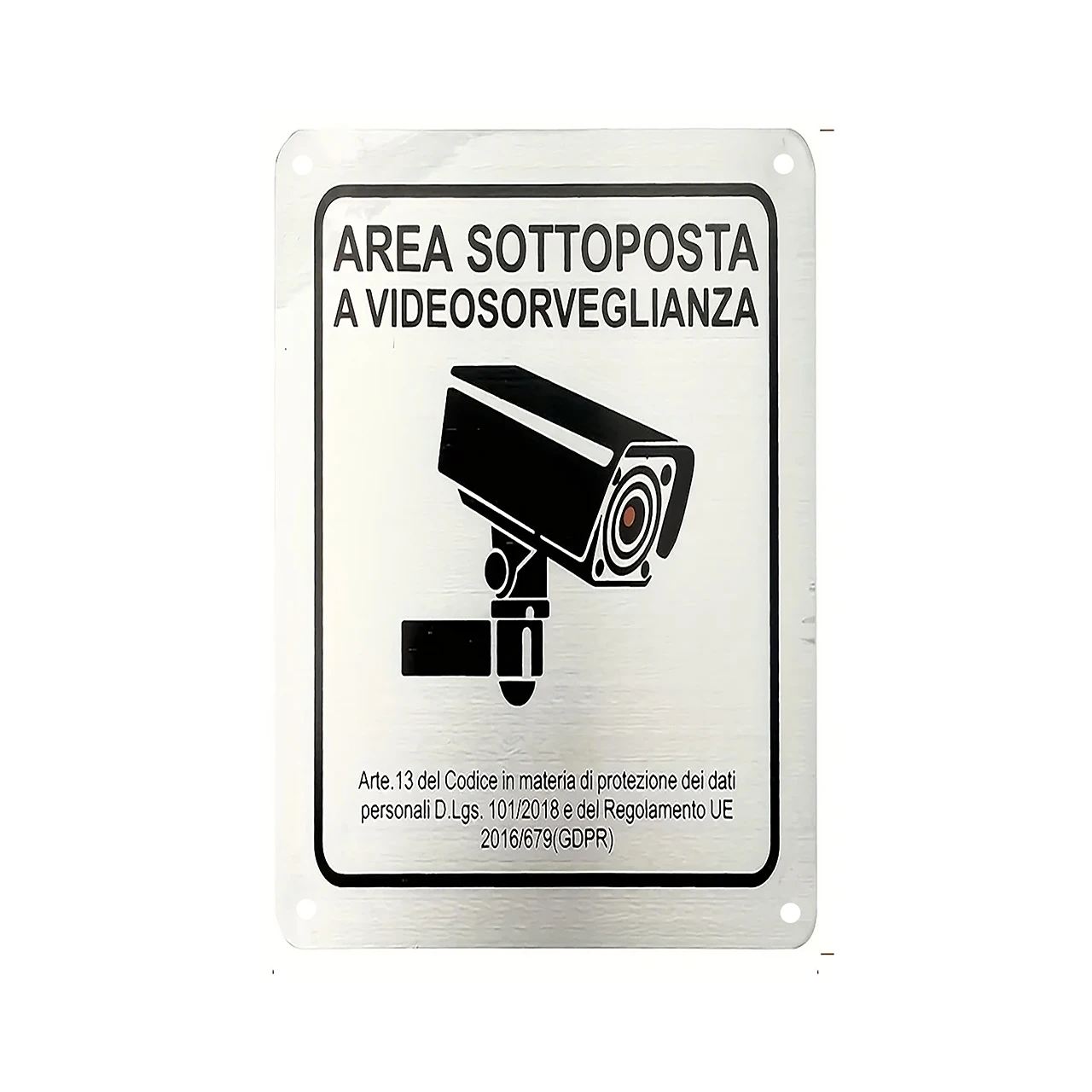 1 Italian Metal Surveillance Sign AREA UNDER VIDEO SURVEILLANCE