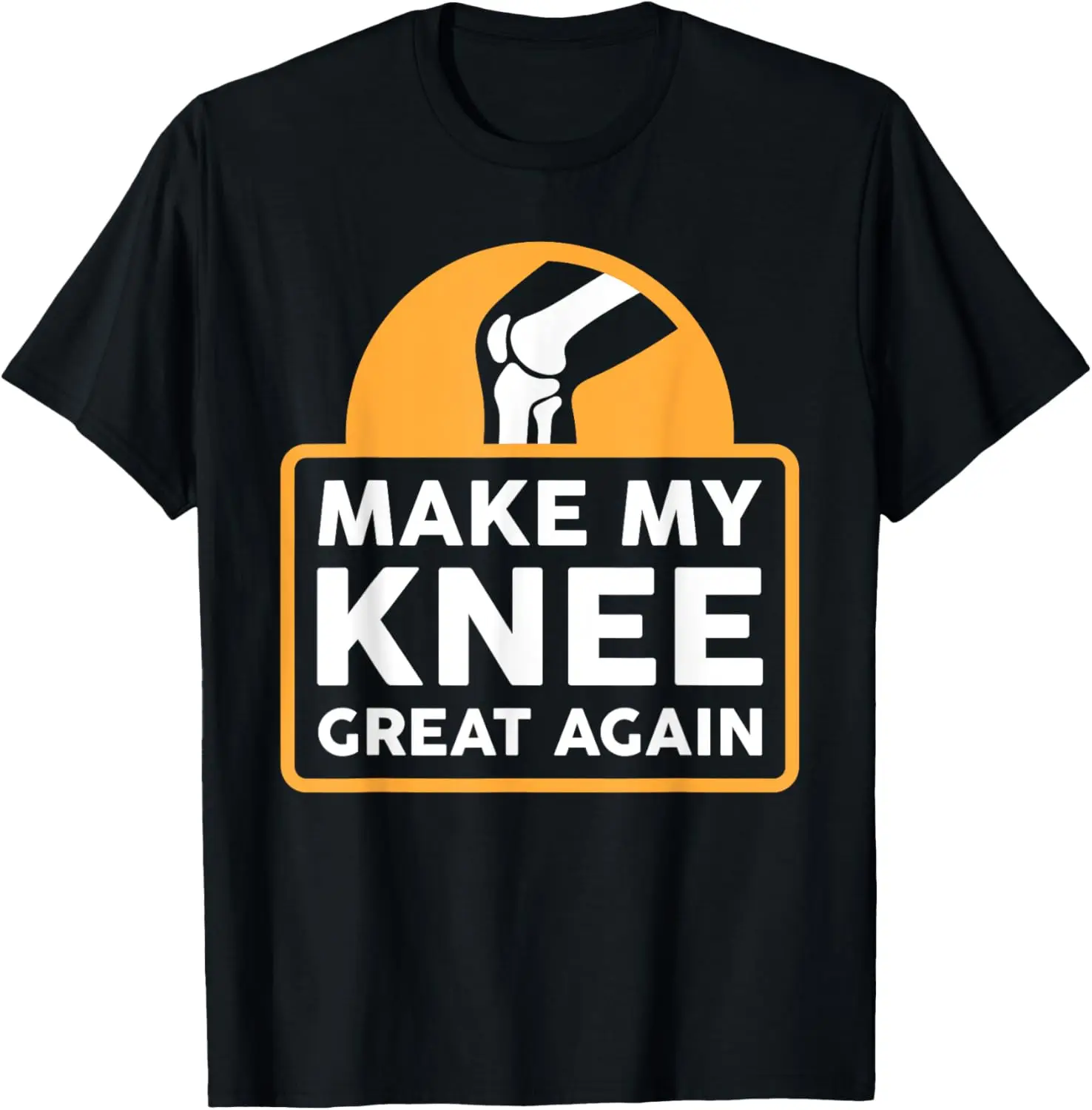 Faça meu joelho ótimo novamente Camiseta engraçada para presente de cirurgia de substituição de joelho