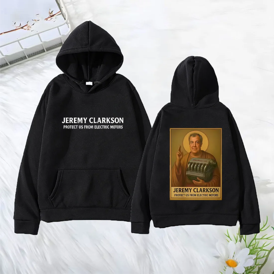 

Jeremy Clarkson Protect Us From Electric Motors Graphics Hoodie Men Women Pullover vintage Fleece Long sleeve Casual streetwear