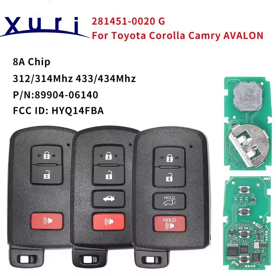 Xuri Smart Key Card For Toyota Corolla Camry Avalon 281451-0020 G 8A Chip 312/314 433/434 Mhz HYQ14FBA 89904-06140 Proximity Fob
