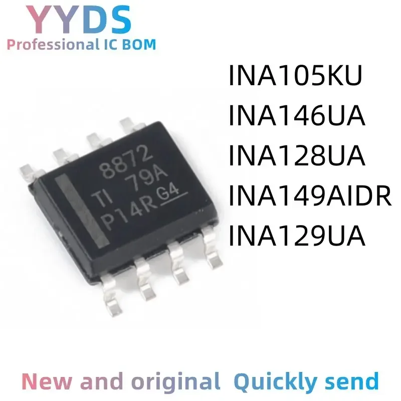 INA149AIDR INA129UA INA105KU INA146UA INA128UA 100% Brand New Original IC SOP-8