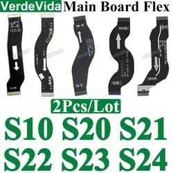 2Pcs For Samsung Galaxy S22 S21 S24 S20 S23 Ultra Plus S918 S911 S916 S711 S916 S928 S906 G988 S908 LCD Display Main Board Flex