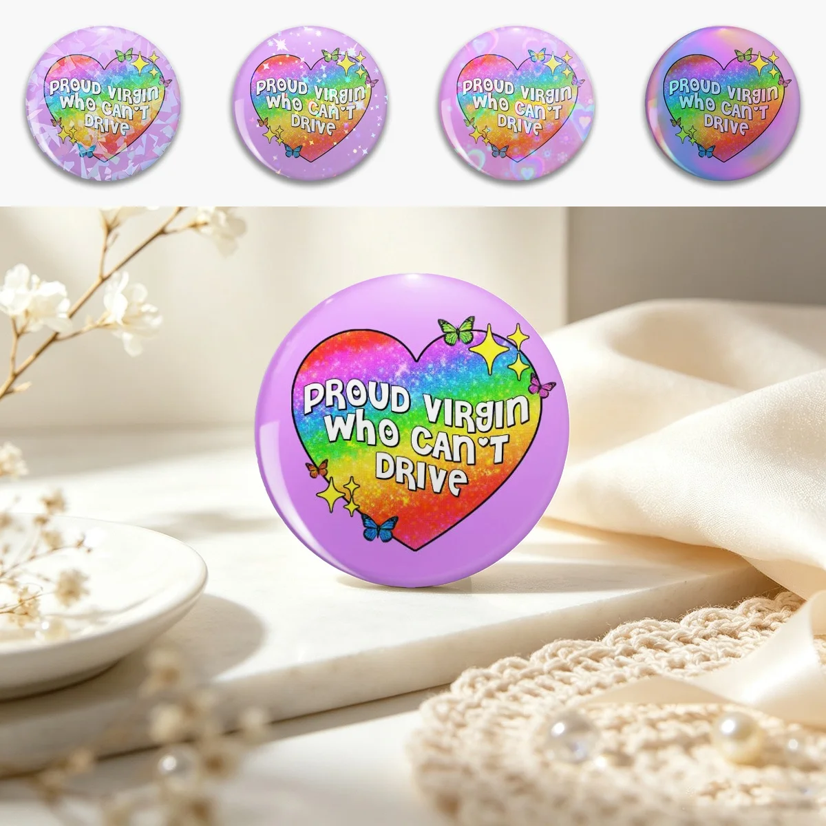proud virgin who can't drive Pin Holographic Star Heart Pin Brooches Laminated Button Fashion Accessory