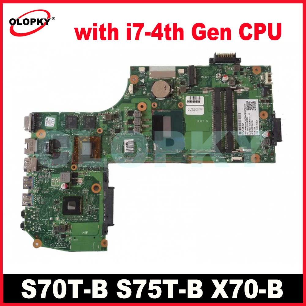 

6050A2640401-MB-A01 V000358360 для Toshiba Satellite S70T-B S75T-B X70-B Материнская плата ноутбука с процессором i7-4-го поколения + графическим процессором DDR3 Test