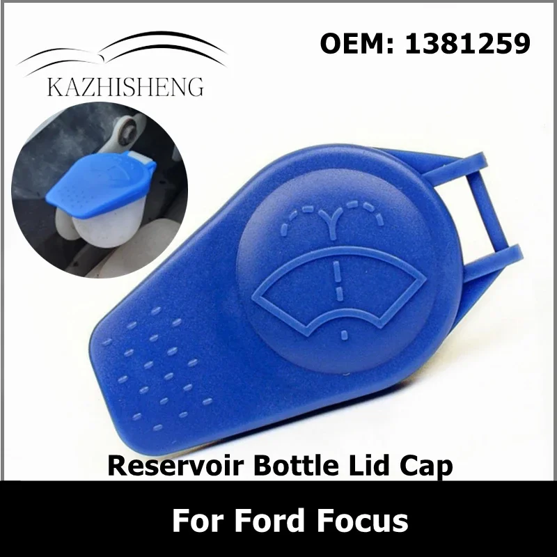 1381259 2/4 Car Wiper Windscreen Washer Fluid Reservoir Bottle Lid Cap Cover for Ford Focus C-Max Kuga Mondeo 4 S-Max Galaxy WA6