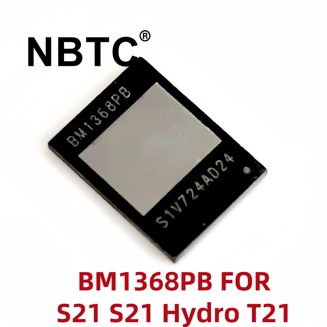 New Original BM1368 BM1368AA BM1368PB BM1368PA for Antminer S21 S21 Hydro T21 hashboard