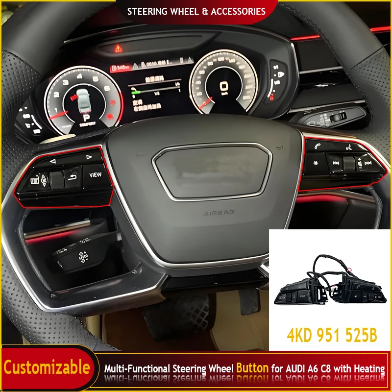 

Аксессуары для рулевого колеса, многофункциональная кнопка на руле с подогревом для Audi A6 C8, автомобильные аксессуары 4KD 951 525B