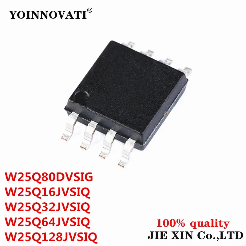 10Pcs W25Q80DVSIG W25Q16JVSIQ W25Q32JVSIQ W25Q64JVSIQ W25Q64 W25Q128JVSIQ W25Q128 SOIC-8 64Mbit SPI FLASH memory module Stock