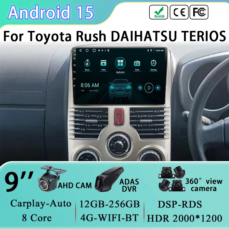 

4G Wifi Android 15 For Toyota Rush DAIHATSU TERIOS Car Radio GPS Navigation Stereo Multimedia Video Player RDS DSP No dvd 2din