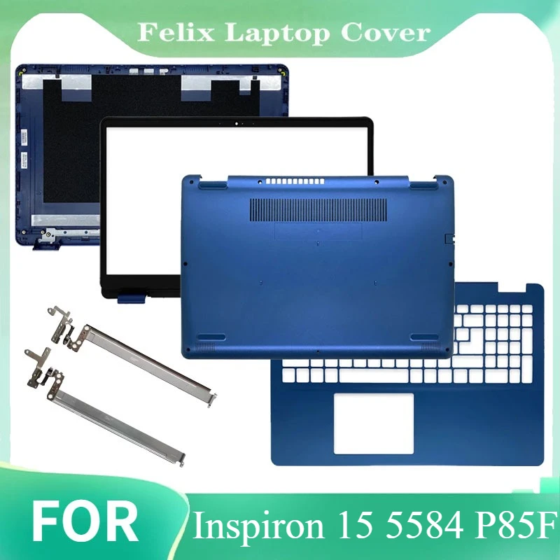 

For Inspiron 15 5584 P85F New Laptop LCD Back Cover/Front Bezel/Hinges/Palmrest/Bottom Case Rear Top Back Cover blue