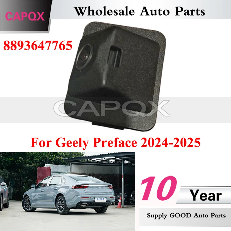 CAPQX 8893647765 Rear Camera For Geely Preface 2024-2025 Rear Panoramic Camera Rearview Camera
